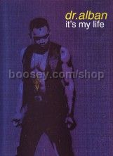 It's My Life - Dr Alban