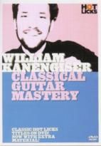 Classical Guitar Mastery DVD (Hot Licks series)