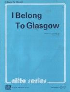 I Belong To Glasgow