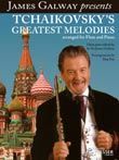 Tchaikovsky Greatest Melodies Flute & Piano