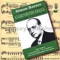 Simon Barere - Live Recordings at Carnegie Hall (vol.3) (APR Audio CD)