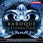 Baroque Celebration (Chandos Audio CD)