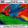 Changing With The Times (Naxos Audio CD)
