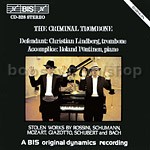 The Criminal Trombone (BIS Audio CD)