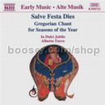 Salve Festa Dies: Gregorian Chant for Seasons of the Year (Naxos Audio CD)