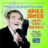 Musical Depreciation with Spike Jones (Naxos Audio CD)