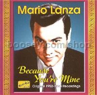 Because You're Mine (Naxos Audio CD)