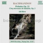 Preludes Op. 23/Morceaux De Fantaisie Op. 3 (Naxos Audio CD)