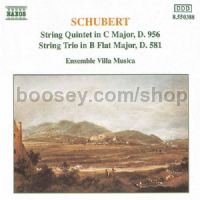String Quintet in C major/String Trio in B flat major (Naxos Audio CD)