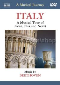 Italy – A Musical Tour of Siena, Pisa and Nervi (Naxos DVD)
