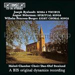 Missa 6 vocibus/Spiritual Songs/Eight Choral Songs (BIS Audio CD)