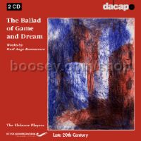 Ballad Of Game & Dream, The (Da Capo Audio CD)