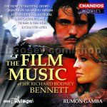 The Film Music of Richard Rodney Bennett (Chandos Audio CD)