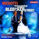 The Saint of Bleecker Street - Opera (Chandos Audio CD)