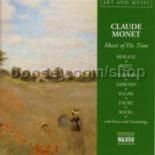 Monet - Music of His Time (Naxos Audio CD)