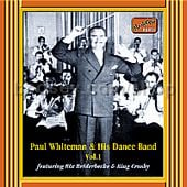 Paul Whiteman & His Dance Band vol.1 (Naxos Audio CD)