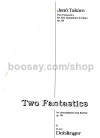 2 Fantastics Op. 88