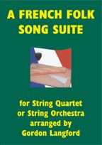 French Folk Song Suite String Quartet/orc