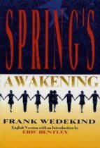 Spring's Awakening (play script: English Version by Eric Bentley)