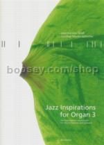 Jazz Inspirations For Organ 3