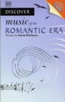 Discover Music Of The Romantic Era