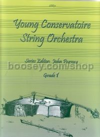 Young Conservatoire String Orchestra Grade 1 Sc/pt