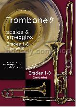 Trombone Scales & Arpeggios Grades 1-8 Bass