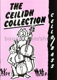 Ceilidh Collection for Cello/Double Bass