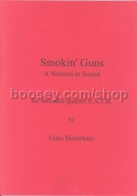 Smokin Guns For 5 Or 6 Recorders Scr/pt
