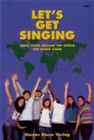 Let's Get Singing choral Music For Young And Old