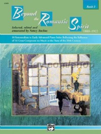 Beyond The Romantic Spirit Book 2 Piano