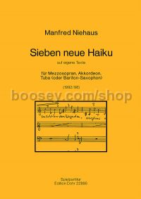 7 new Haiku - Mezzo-Soprano, Accordion & Tuba (Baritone Saxophone) (score)