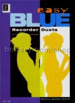 Easy Blue Recorder Duets (Descant Recorder Duo)