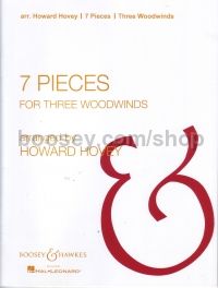 7 Pieces (Flute, Oboe & Clarinet)