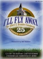 I'll Fly Away (from Albert E Brumley Songbook: 25 Gospel)
