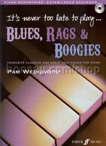 It's Never Too Late To Play... Blues Rags & Boogies