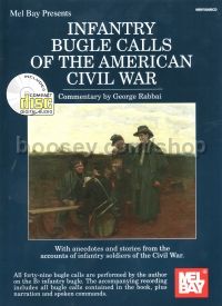 Infantry Bugle Calls of American Civil War (Book & CD)