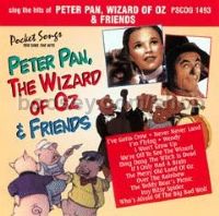 Peter Pan, The Wizard of Oz & Friends