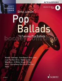 Pop Ballads Alto (Book & CD) (Schott Saxophone Lounge series)