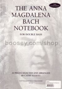Anna Magdalena Notebook (arr. for double bass) (piano accompaniment)