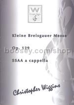 Kleine Breisgauer Messe Op 129 (SSAA a cappella)