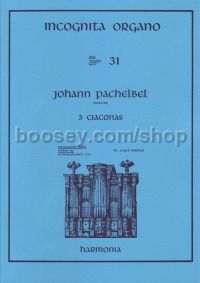 Incognita Organo vol.31: 3 Ciaconas (Organ Solo)