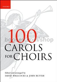 100 Carols for Choirs (Pack of 10 copies) Mostly SATB & piano
