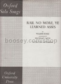 Rail No More Ye Learned Asses
