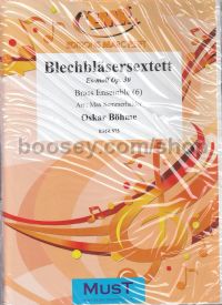 Brass Sextett In Ebmin Op. 30
