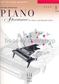 Accelerated Piano Adventures for the Older Beginner: Performance (level 1)