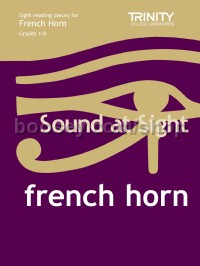 Sound at Sight for French Horn Grades 1-8