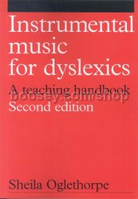 Instrumental Music for Dyslexics: A Teaching Handbook, Second Edition