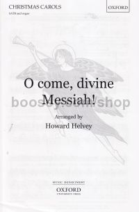 O Come Divine Messiah (SATB & organ)