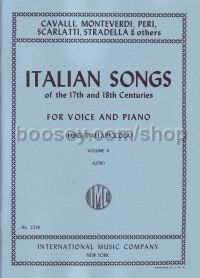 Italian Songs of the 17th and 18th Centuries, Vol. 2 Low Voice